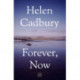 Forever, Now