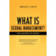 What Is Sexual Harassment?: From Capitol Hill to the Sorbonne