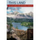 This Land: A Guide to Western National Forests