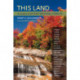 This Land: A Guide to Eastern National Forests