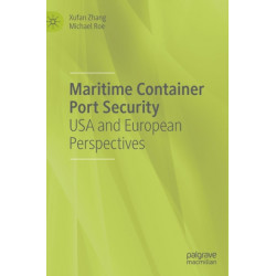 Maritime Container Port Security: USA and European Perspectives