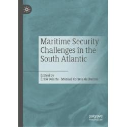 Maritime Security Challenges in the South Atlantic