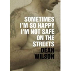 Sometimes I'm So Happy I'm Not Safe