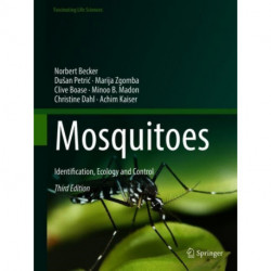 Mosquitoes: Identification, Ecology and Control