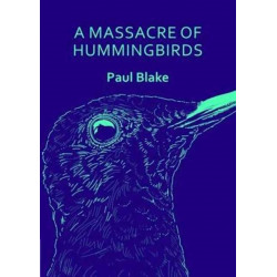 A Massacre of Hummingbirds: Thumbprint Pocket Book