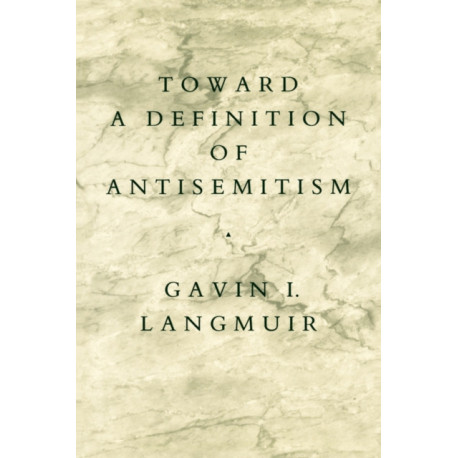 Toward a Definition of Antisemitism