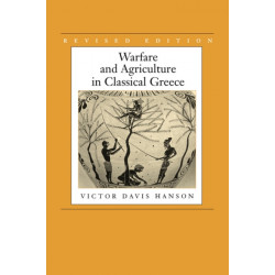 Warfare and Agriculture in Classical Greece, Revised edition
