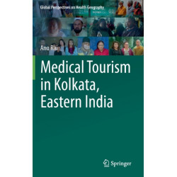 Medical Tourism in Kolkata, Eastern India