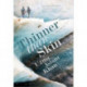 Thinner Than Skin