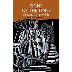 Signs of the Times: Reading's memorials