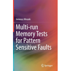 Multi-run Memory Tests for Pattern Sensitive Faults