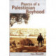 Poems of a Palestinian Boyhood