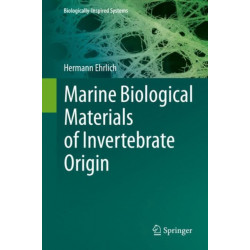 Marine Biological Materials of Invertebrate Origin