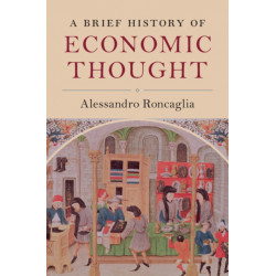 A Brief History of Economic Thought