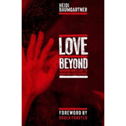 Love Beyond: Bringing God's Love to Soho's Red-Light District