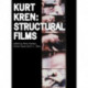Kurt Kren: Structural Films