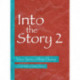 Into the Story 2: More Stories! More Drama!
