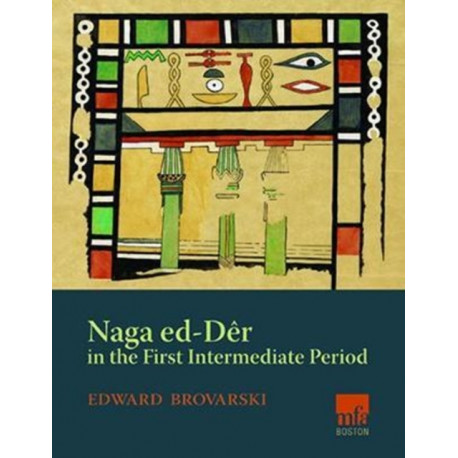 Naga ed-Deir in the First Intermediate Period