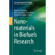 Nanomaterials in Biofuels Research