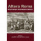 Altera Roma: Art and Empire from Merida to Mexico