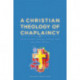 A Christian Theology of Chaplaincy