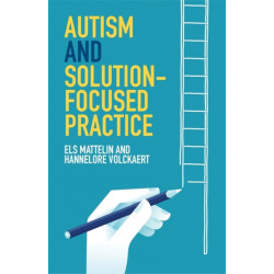 Autism and Solution-focused Practice