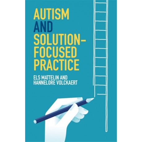 Autism and Solution-focused Practice