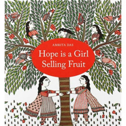 Hope is a Girl Selling Fruit