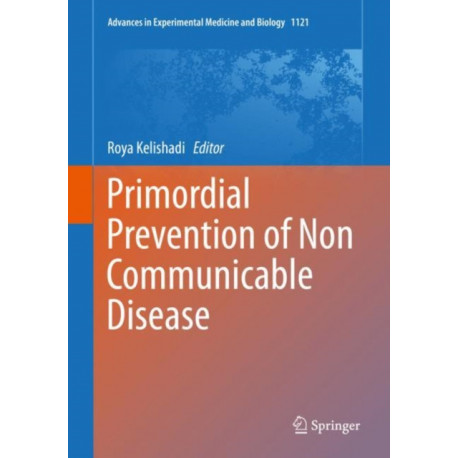 Primordial Prevention of Non Communicable Disease