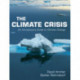 The Climate Crisis: An Introductory Guide to Climate Change