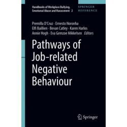 Pathways of Job-related Negative Behaviour