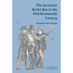The American Ballot Box in the Mid-Nineteenth Century