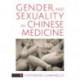 Gender and Sexuality in Chinese Medicine
