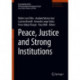 Peace, Justice and Strong Institutions