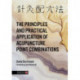 The Principles and Practical Application of Acupuncture Point Combinations