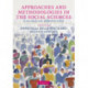 Approaches and Methodologies in the Social Sciences: A Pluralist Perspective