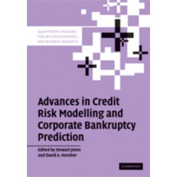 Advances in Credit Risk Modelling and Corporate Bankruptcy Prediction
