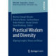 Practical Wisdom and Diversity: Aligning Insights, Virtues and Values