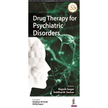 Drug Therapy for Psychiatric Disorders