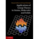 Applications of Group Theory to Atoms, Molecules, and Solids