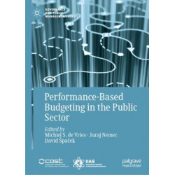 Performance-Based Budgeting in the Public Sector