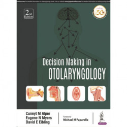 Decision Making in Otolaryngology