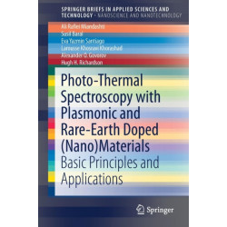Photo-Thermal Spectroscopy with Plasmonic and Rare-Earth Doped (Nano)Materials: Basic Principles and Applications
