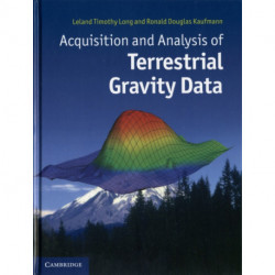 Acquisition and Analysis of Terrestrial Gravity Data