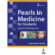 Pearls in Medicine for Students