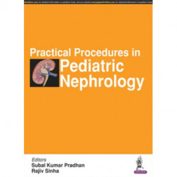 Practical Procedures in Pediatric Nephrology