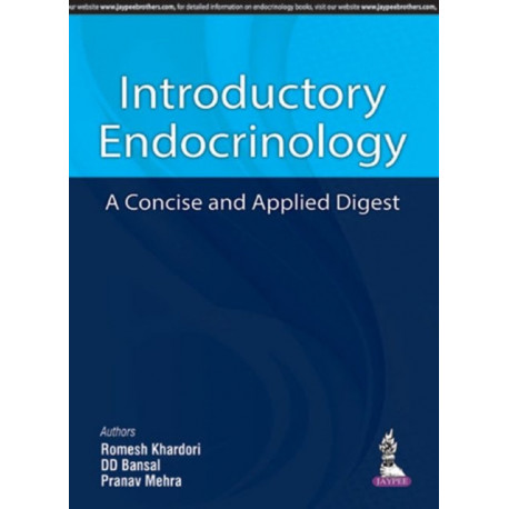 Introductory Endocrinology: A Concise and Applied Digest