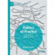 Politics of Practice: A Rhetoric of Performativity