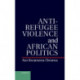 Anti-Refugee Violence and African Politics