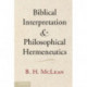 Biblical Interpretation and Philosophical Hermeneutics